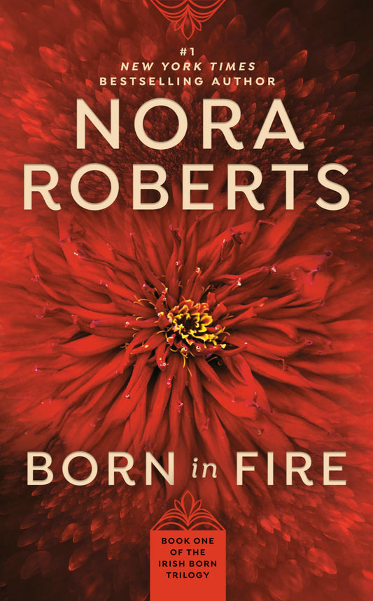 BORN IN FIRE (BORN IN TRILOGY, B