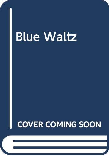 Blue Waltz