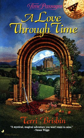 A Love Through Time (Time Passages)