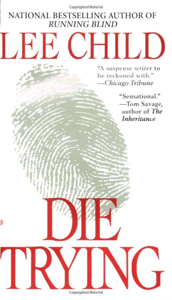 Die Trying (Jack Reacher, No. 2)