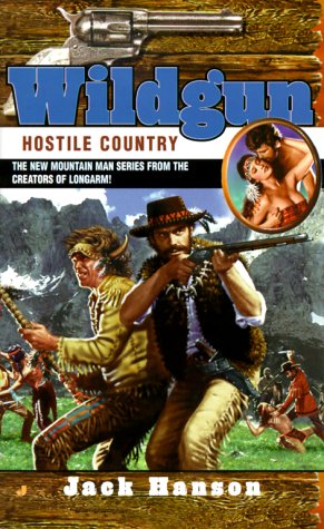 Hostile Country (Wildgun, Book 3) - 8504