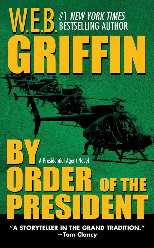 By Order of the President (Presidential Agent, 1) - 5777