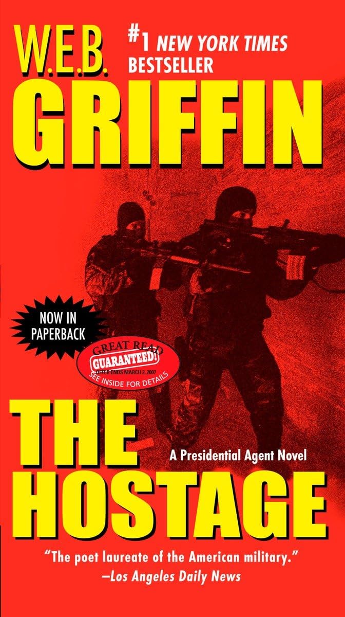 The Hostage (Presidential Agent Novels) - 7693