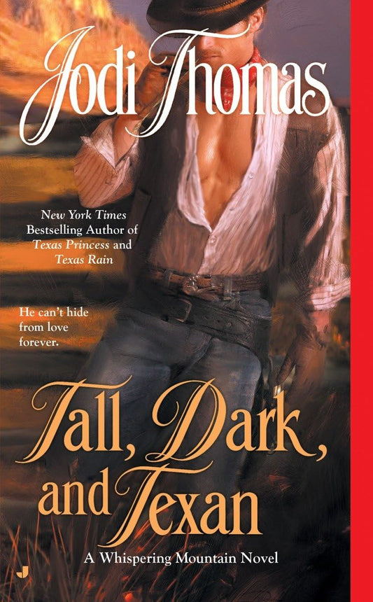 Tall, Dark, and Texan (A Whispering Mountain Novel) - 8621