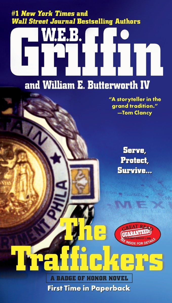 THE TRAFFICKERS (BADGE OF HONOR,