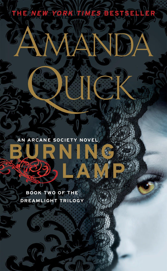 Burning Lamp: Book Two in the Dreamlight Trilogy (An Arcane Society Novel) - 1737