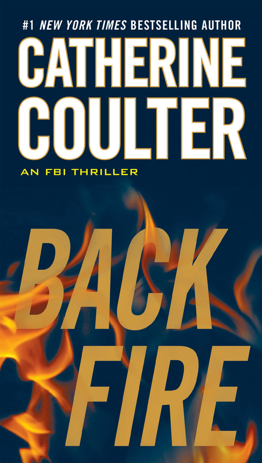 BACKFIRE (AN FBI THRILLER)