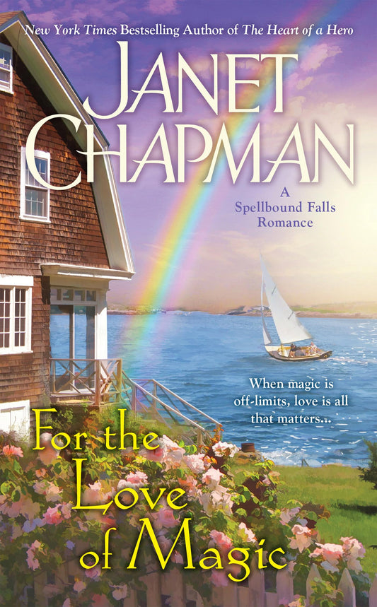 For the Love of Magic (A Spellbound Falls Romance)
