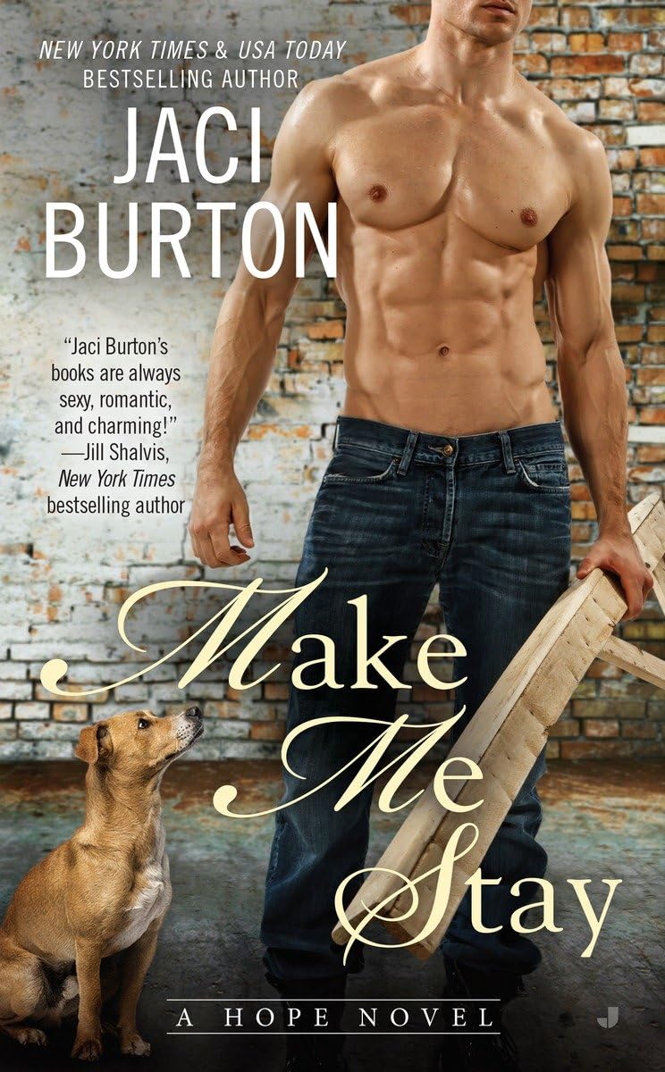 Make Me Stay (A Hope Novel) - 2768