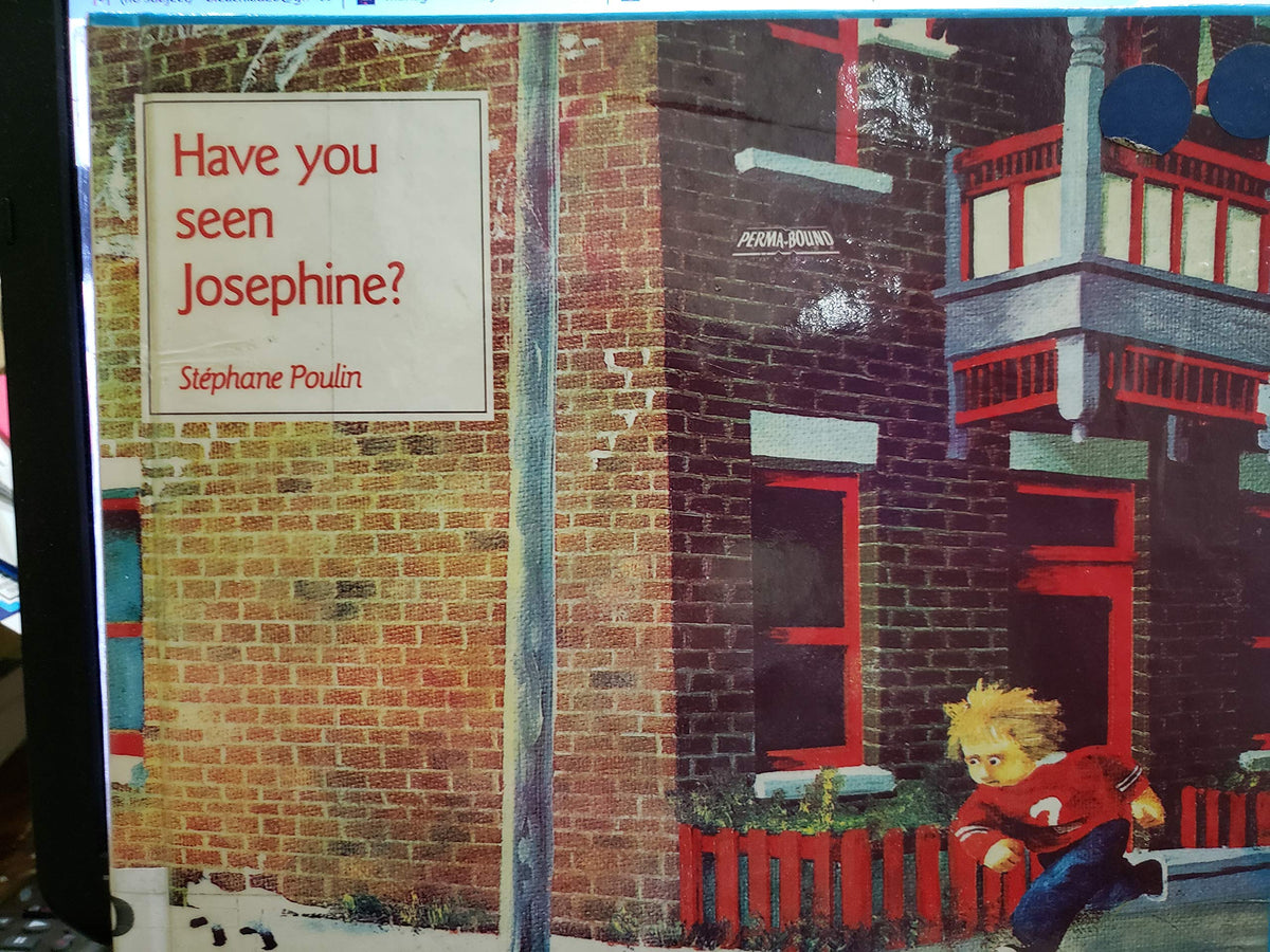 Have You Seen Josephine? (English and French Edition)