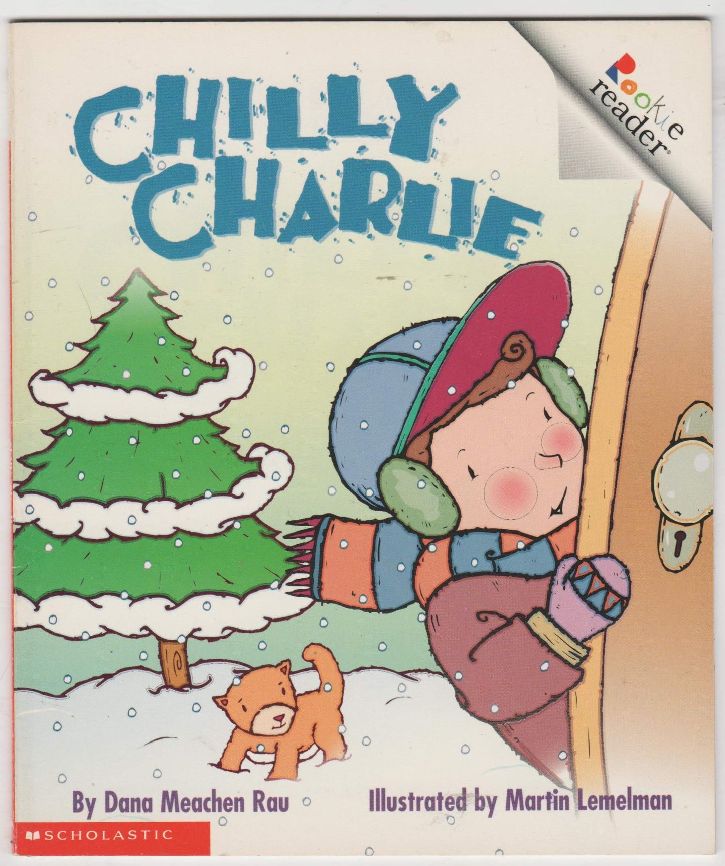 Chilly Charlie (Rookie reader)