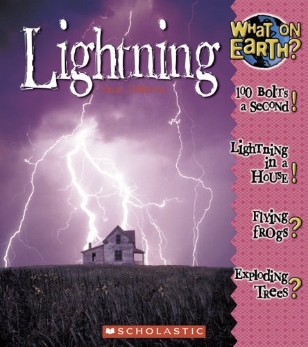 Lightning (What on Earth?: Wild Weather)