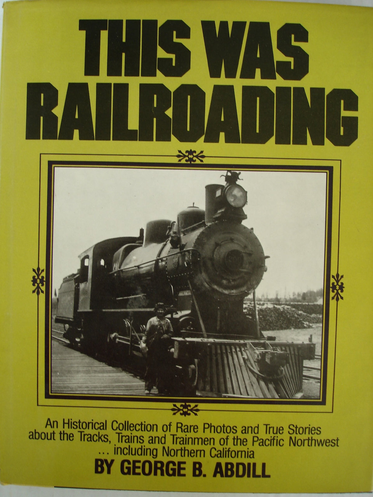 This Was Railroading