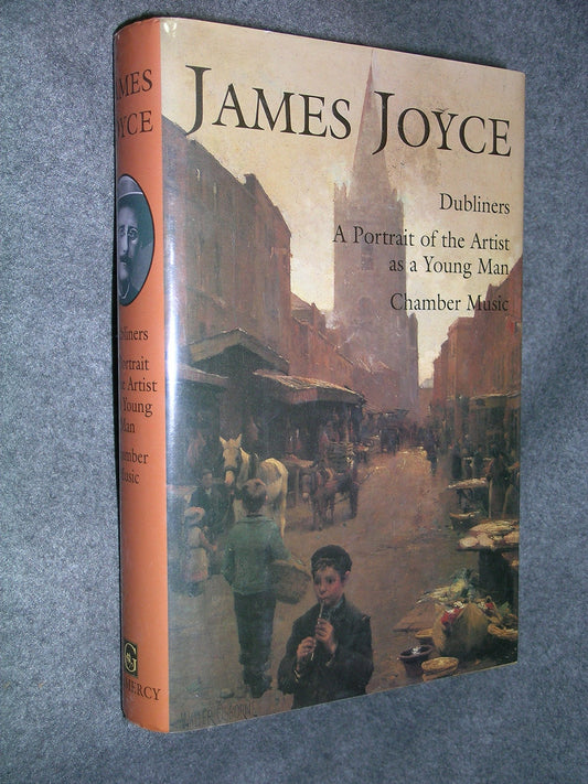 James Joyce: Dubliners, a Portrait of the Artist As a Young Man, Chamber Music - 170