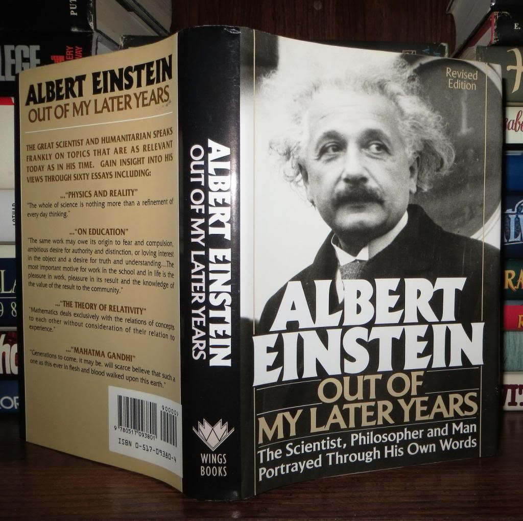 Albert Einstein: Out of My Later Years