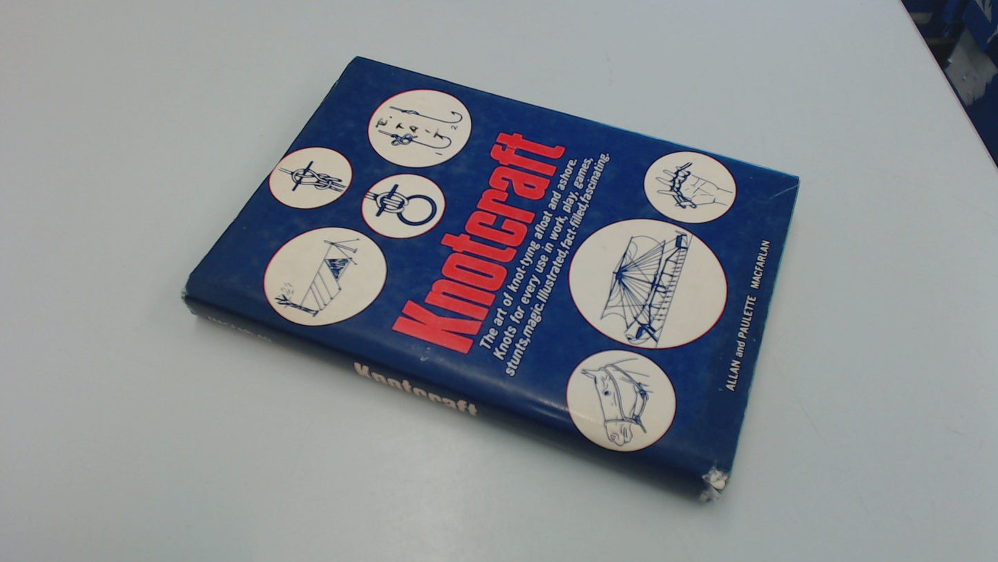 Knotcraft: The Art of Knot Tying