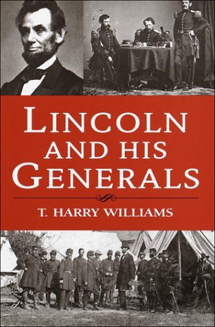 Lincoln and His Generals - 6324
