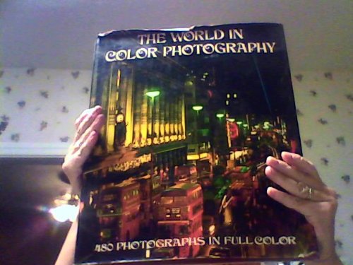 The World In Color Photography