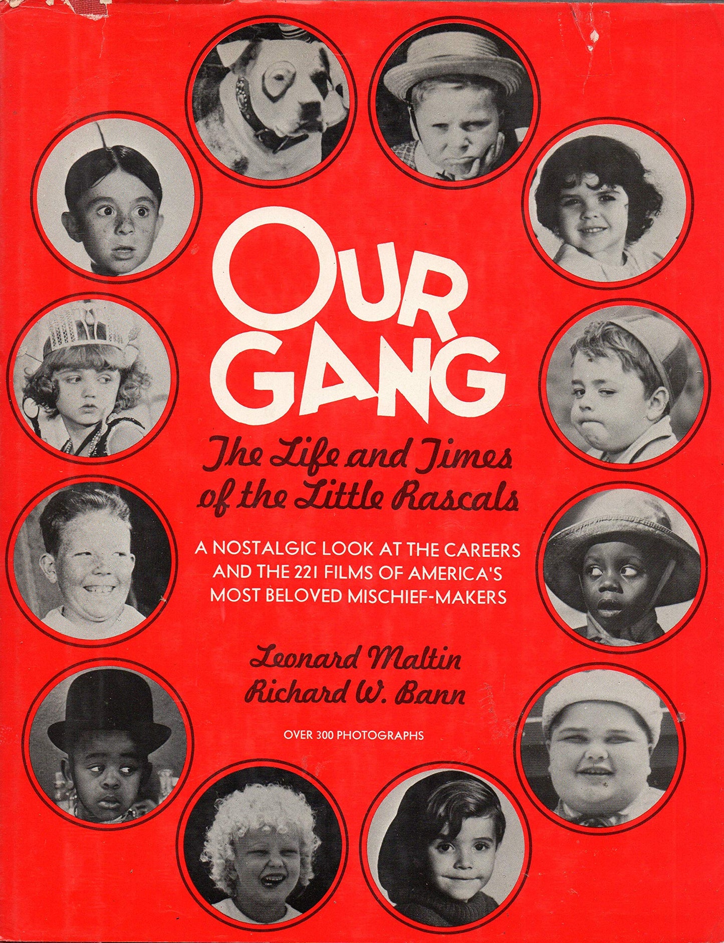 Our Gang: Life and Times of the Little Rascals