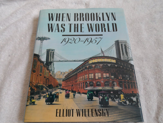 When Brooklyn Was the World, 1920-1957 - 6856