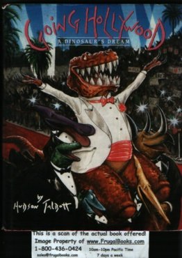Going Hollywood : A Dinosaur's Dream