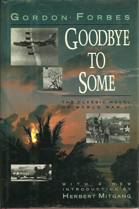 Goodbye To Some