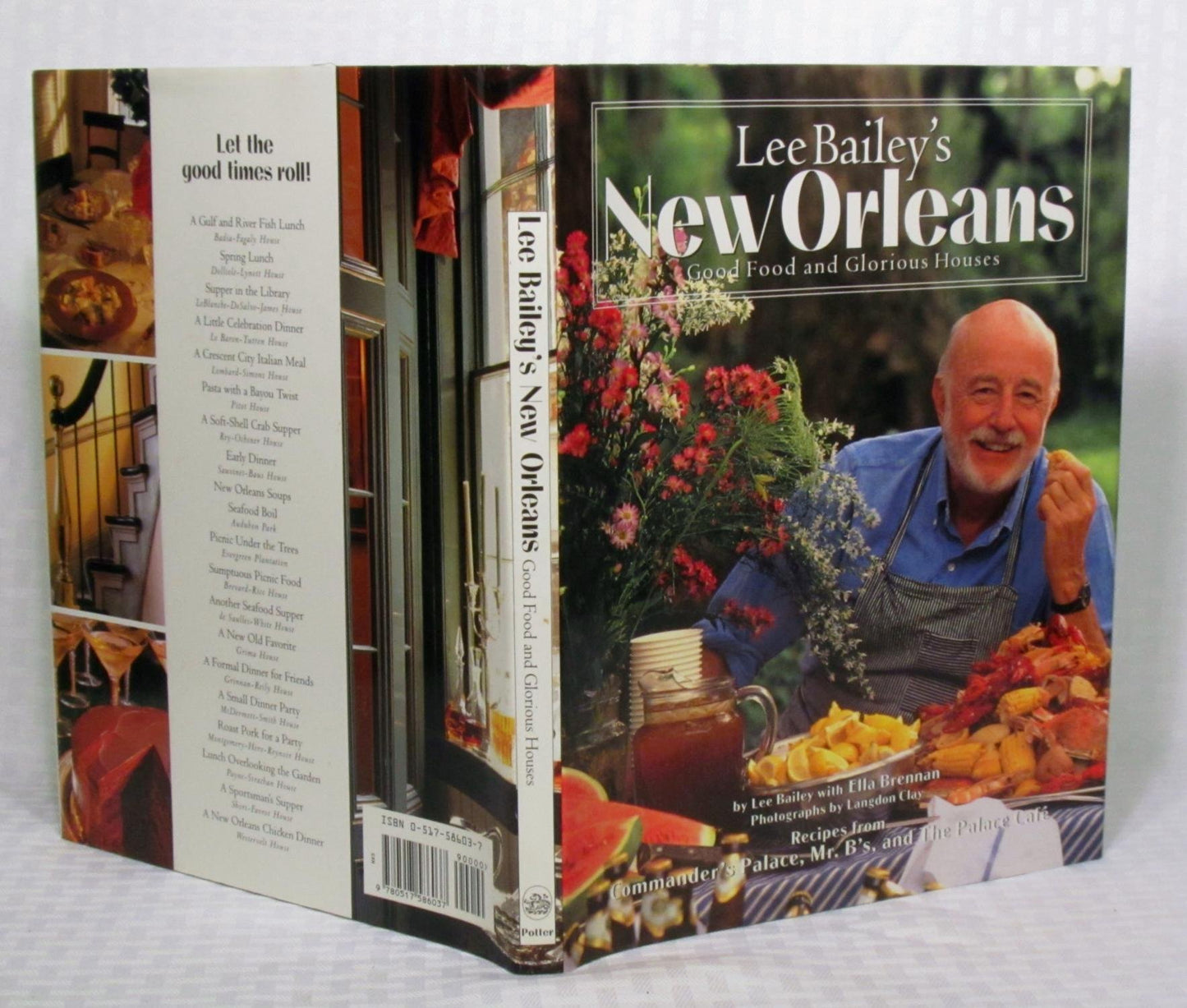Lee Bailey's New Orleans: Good Food And Glorious Houses
