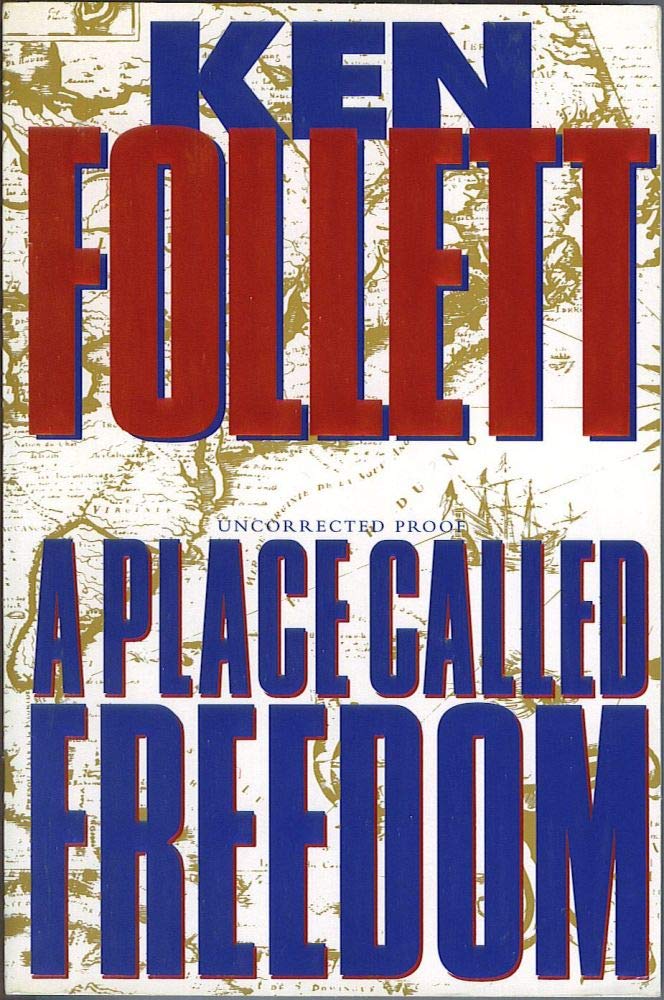 A PLACE CALLED FREEDOM