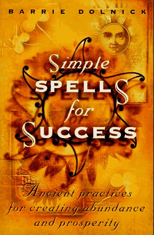 SIMPLE SPELLS FOR SUCCESS: ANCIE