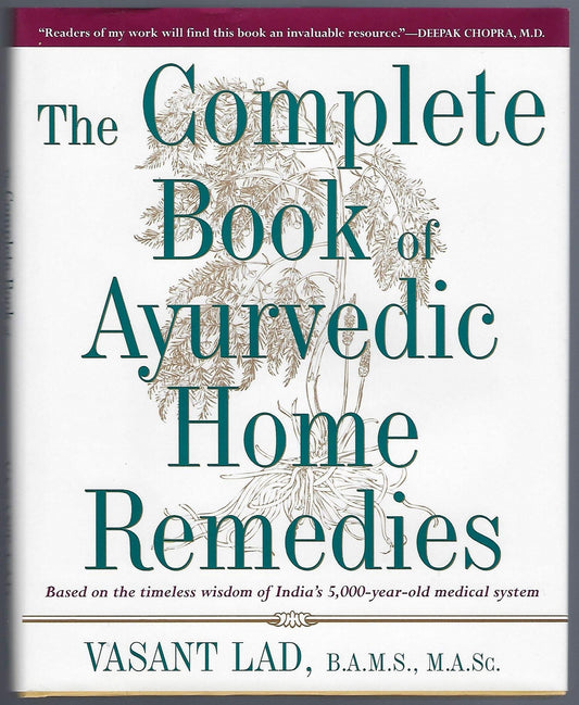 The Complete Book of Ayurvedic Home Remedies