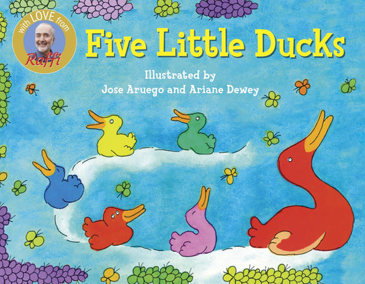 Five Little Ducks (Raffi Songs to Read) - 1252