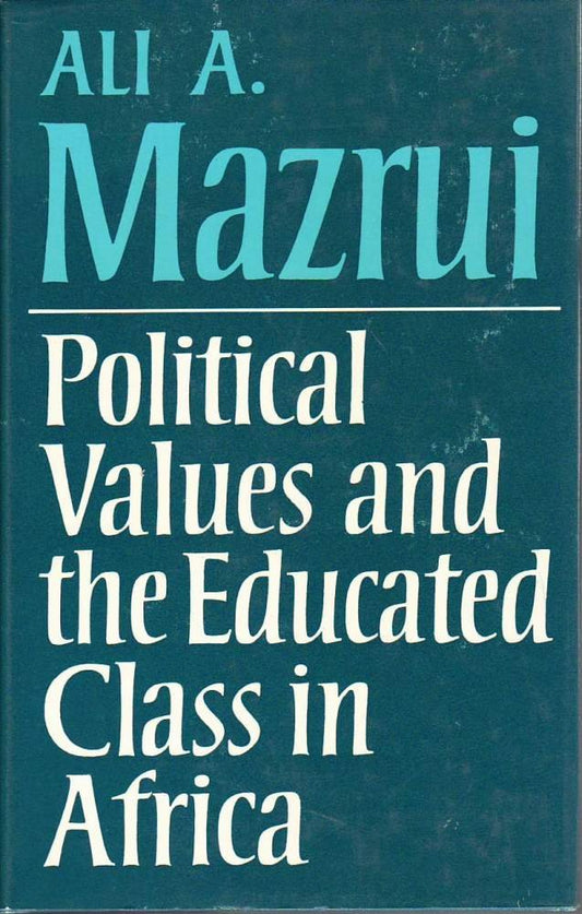 Political Values and the Educated Class in Africa