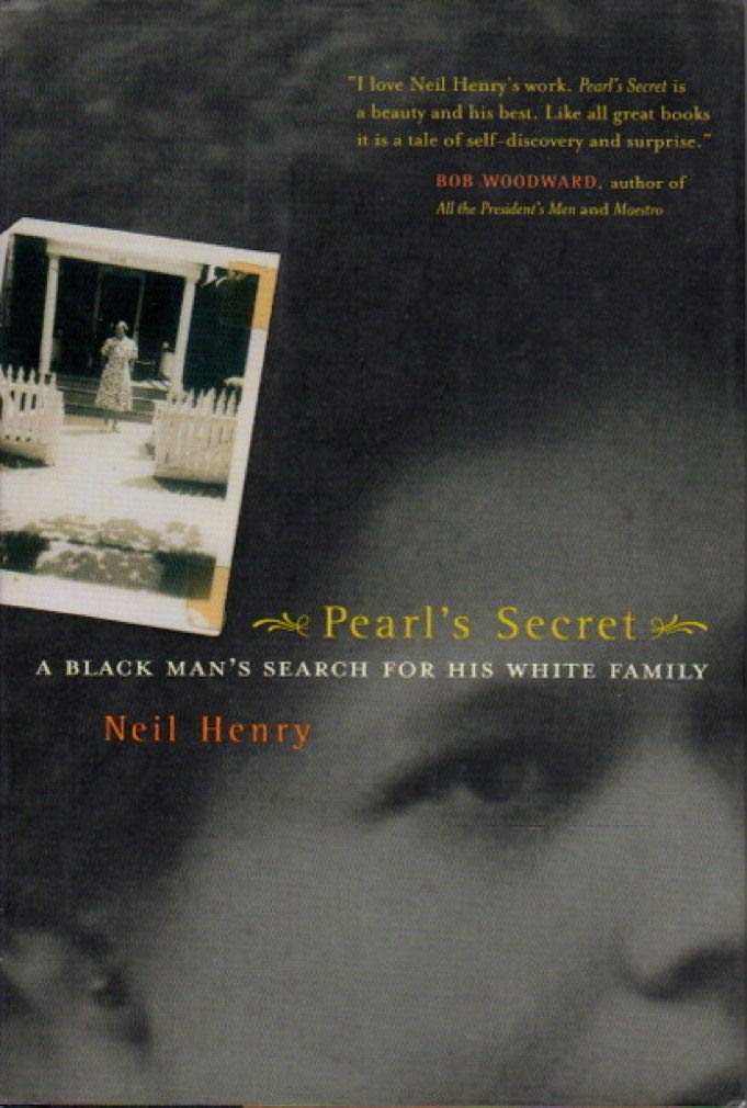 Pearl's Secret: A Black Man's Search for His White Family