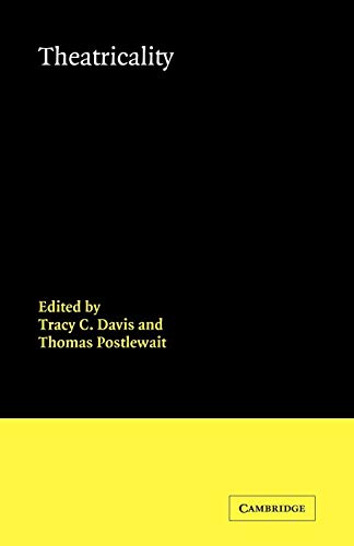 Theatricality (Theatre and Performance Theory) - 7567