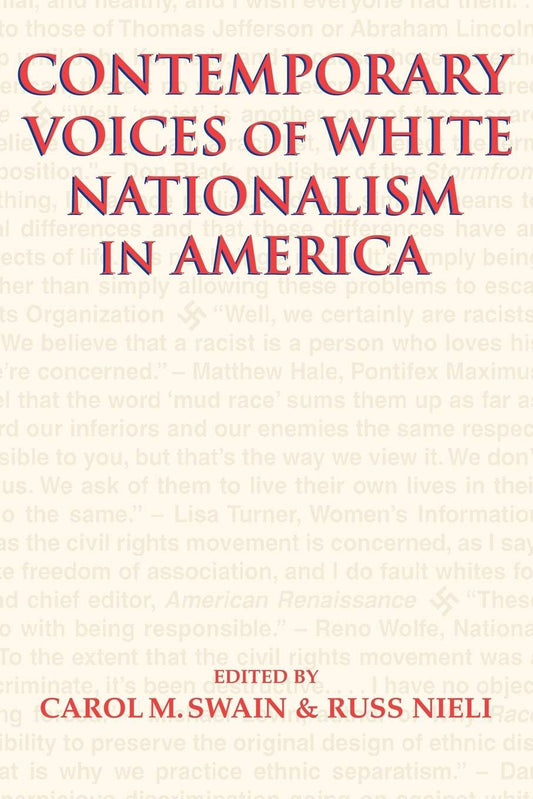 Contemporary Voices of White Nationalism in America