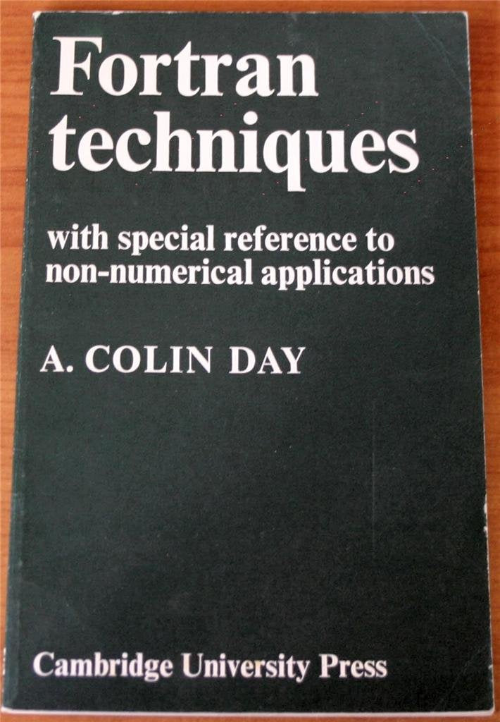 Fortran Techniques with Special Reference to Non-numerical Applications