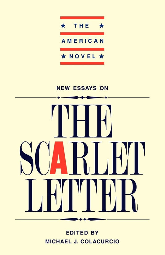 New Essays on "The Scarlet Letter" (The American Novel Series)