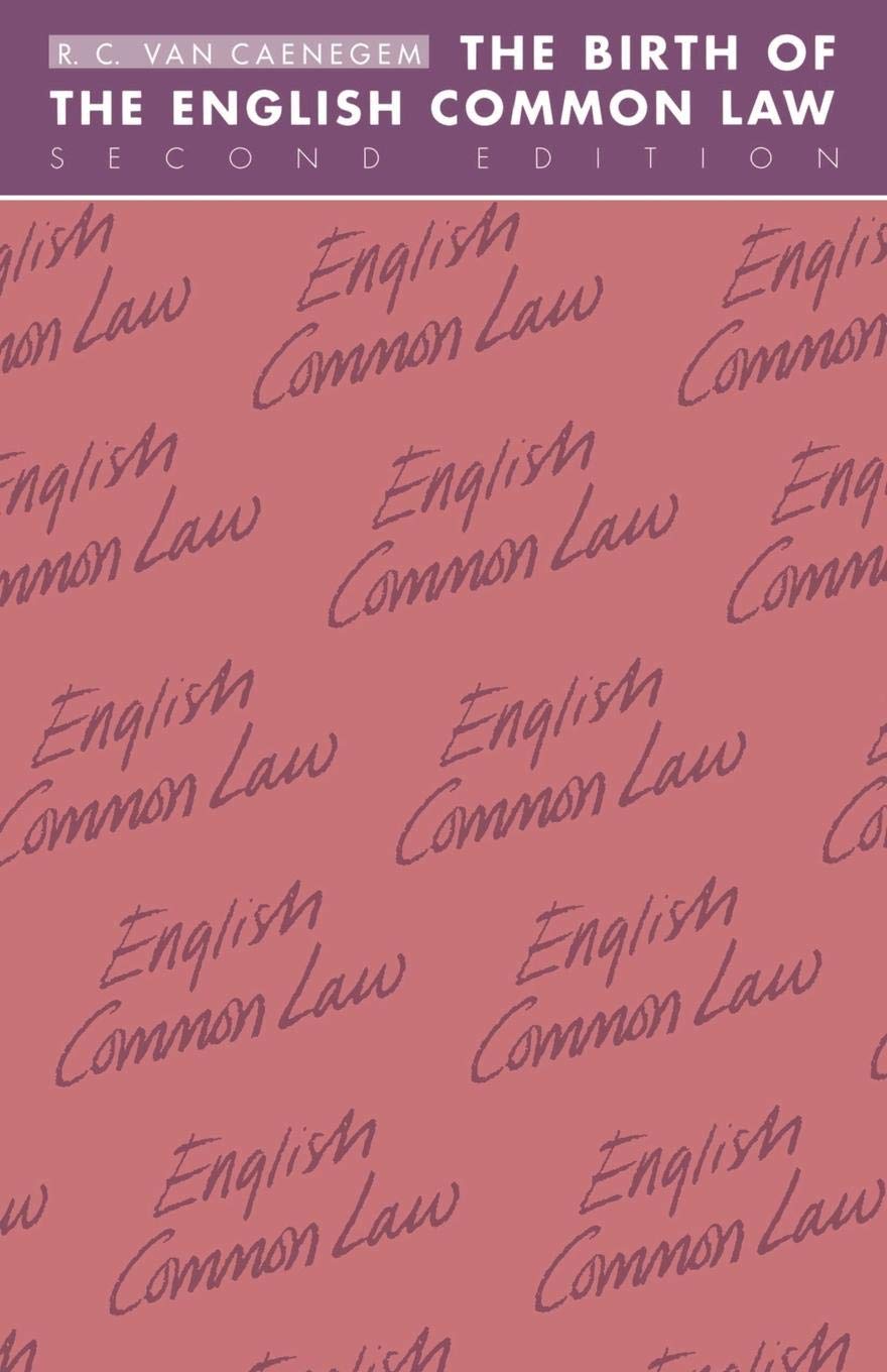 The Birth of the English Common Law (Cambridge Paperback Library) (Volume 0)