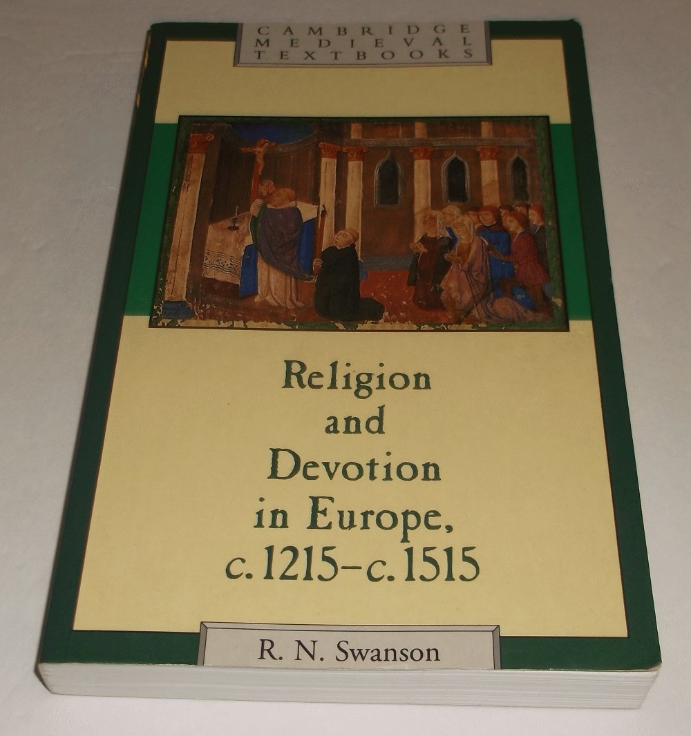 Religion and Devotion in Europe, c.1215– c.1515 (Cambridge Medieval Textbooks) - 2966