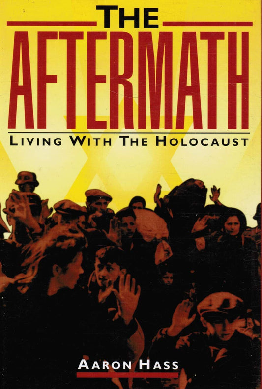 The Aftermath: Living with the Holocaust