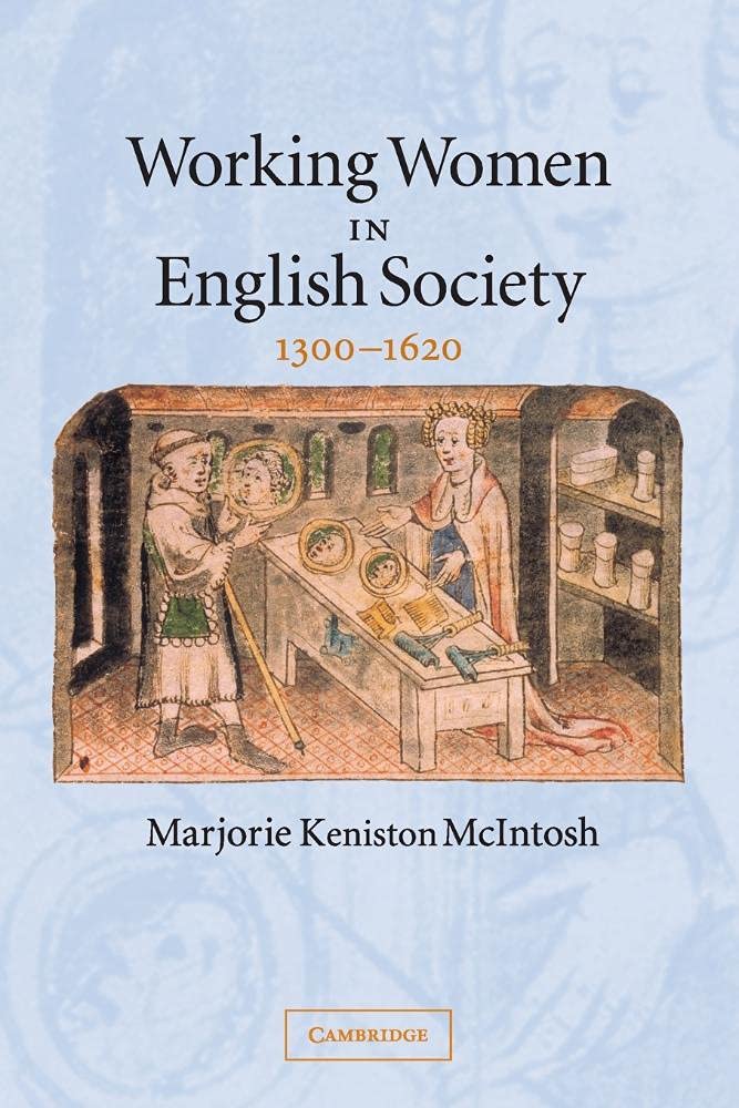 Working Women in English Society, 1300–1620