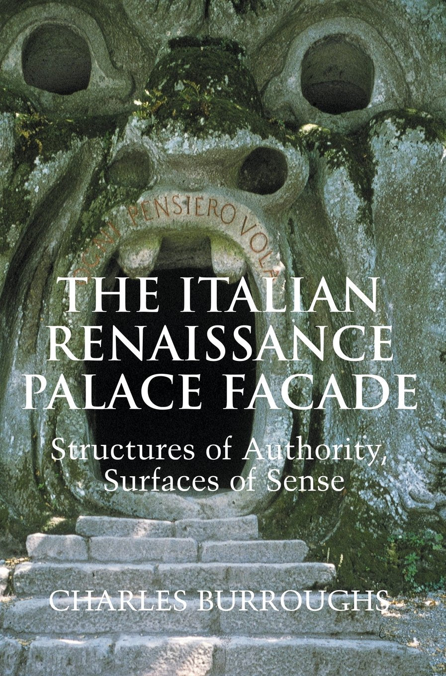 The Italian Renaissance Palace Façade: Structures of Authority, Surfaces of Sense (Res Monographs in Anthropology and Aesthetics) - 9721