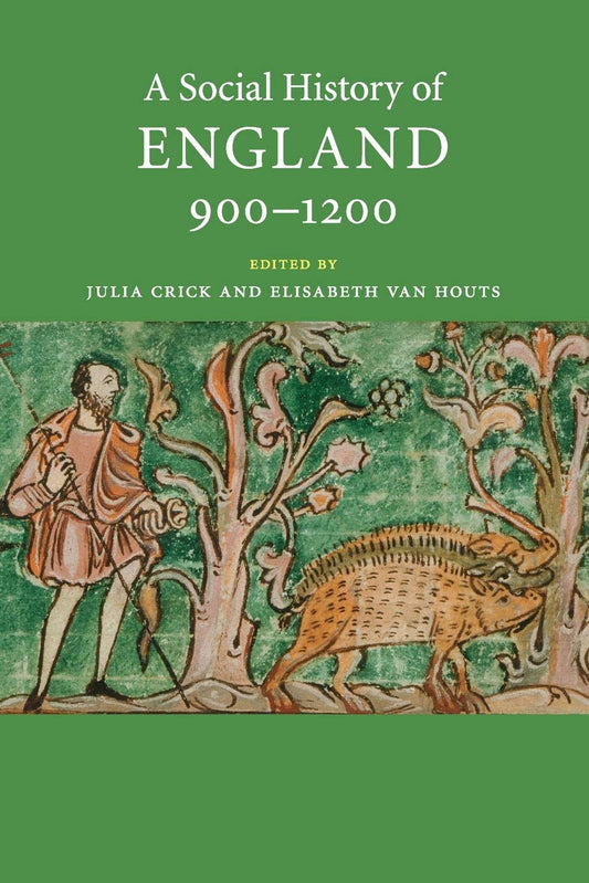 A Social History of England, 900–1200 - 2850
