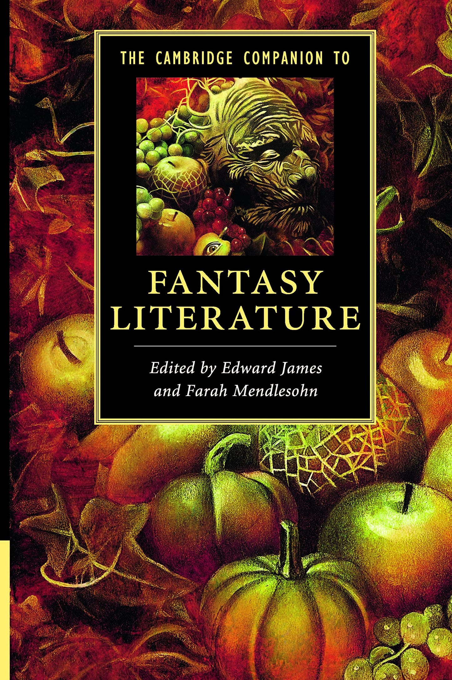 The Cambridge Companion to Fantasy Literature (Cambridge Companions to Literature) - 9535