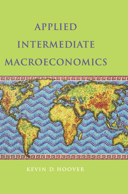 Applied Intermediate Macroeconomics - 9452