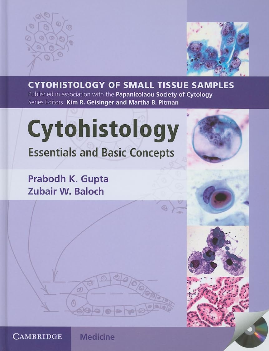 Cytohistology with CD-ROM: Essential and Basic Concepts (Cytohistology of Small Tissue Samples)