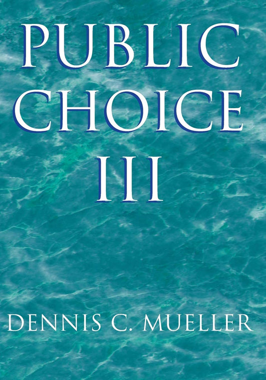 Public Choice III - 1795