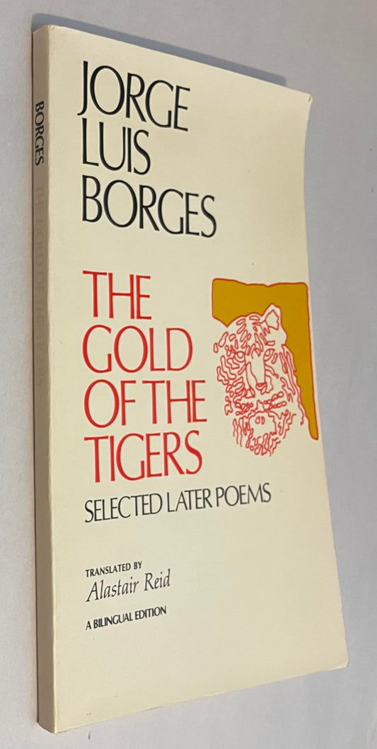 The Gold of the Tigers: Selected Later Poems - 8665