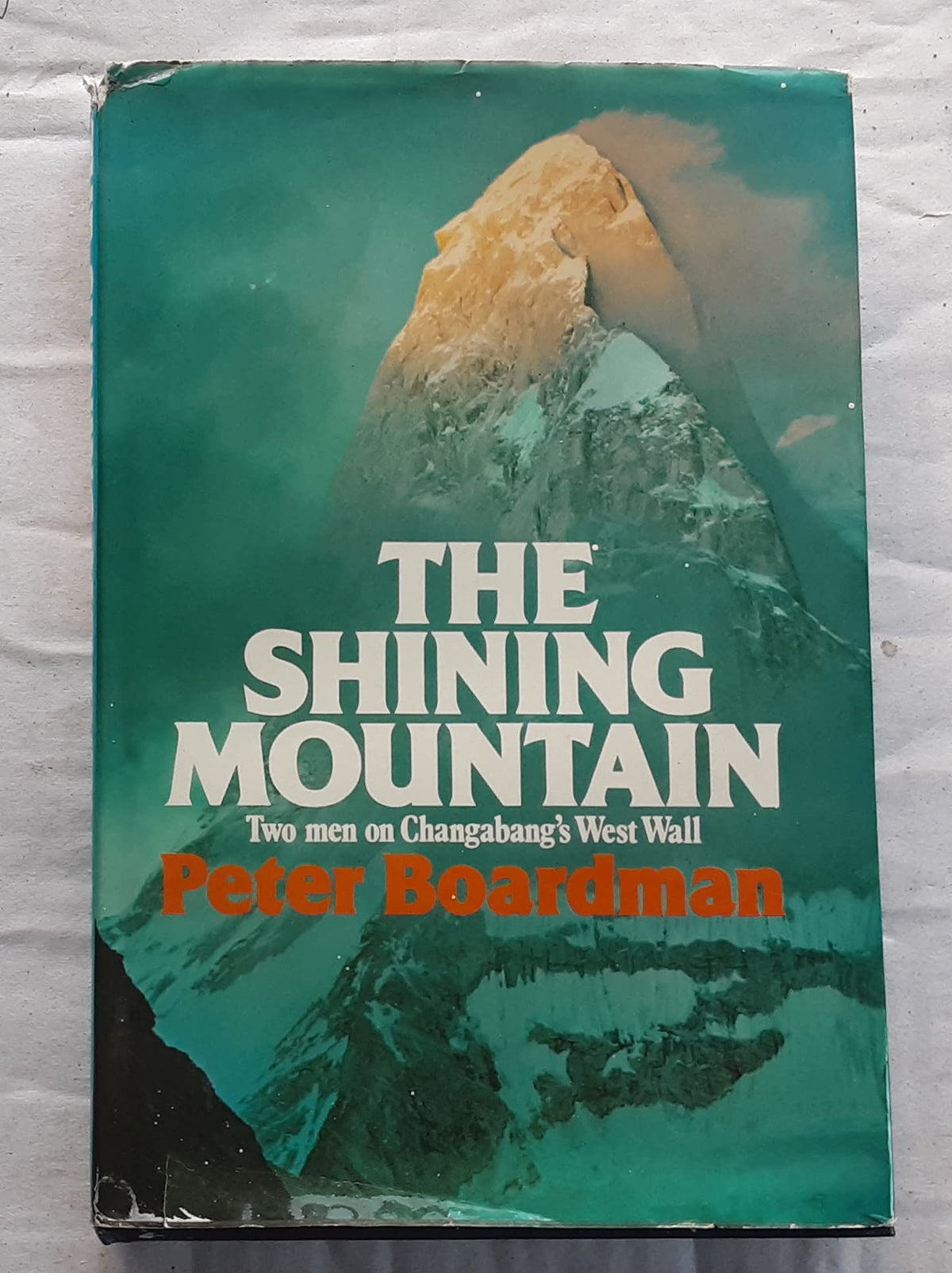 Shining Mountain: Two Men on Changabang's West Wall