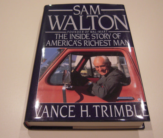Sam Walton the Inside Story of Americas - 8475